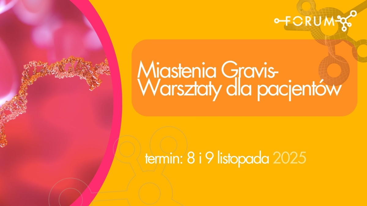 Miastenia Gravis - Warsztaty dla Pacjentów